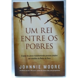 Um rei entre os pobres