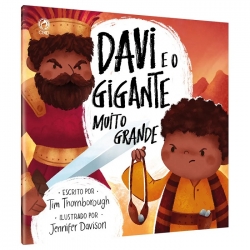 Davi e o Gigante Muito Grande Davi e o Gigante Muito Grande