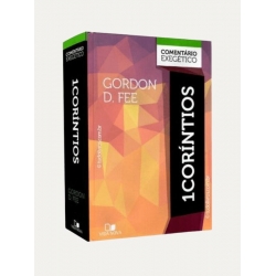 1 Coríntios – comentário exegético, Gordon D. Fee