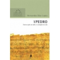 1 Pedro - Comentários Expositivos Hagnos