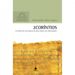 2 Coríntios - Comentários Expositivos Hagnos 2 Coríntios - Comentários Expositivos Hagnos