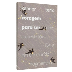 Coragem Para Ser | Kenner Terra Coragem Para Ser | Kenner Terra