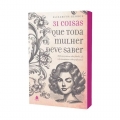 31 Coisas Que Toda Mulher Deve Saber