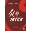 40 dias de amor Princípios de relacionamento de Jesus