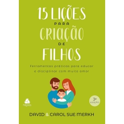 15 Lições para criacao de filhos