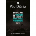 Devocional Pão Diário Para Jovens | Ensina-me a Viver