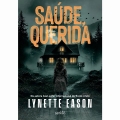 Saúde, Querida! 
