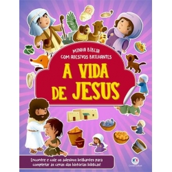 A VIDA DE JESUS: BÍBLIA COM ADESIVOS BRILHANTES