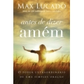 Antes de dizer amém