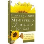 Construindo um Ministério Feminino e Eficaz