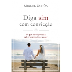 Diga sim com convicção