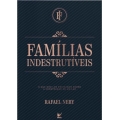 Familias Indestrutíveis | Rafael Nery