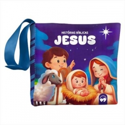 BEBÊ FELIZ - HISTÓRIAS JESUS: LIVRO DE PANO INFANTIL BEBÊ FELIZ - HISTÓRIAS JESUS: LIVRO DE PANO INFANTIL