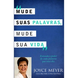 Mude suas palavras, mude sua vida Mude suas palavras, mude sua vida