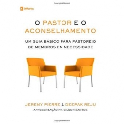 O Pastor e o Aconselhamento