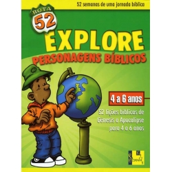 Rota 52 - Explore personagens bíblicos (4 a 6 anos)