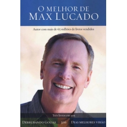 O Melhor de Max Lucado O Melhor de Max Lucado