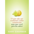 O que não me contaram sobre o casamento