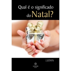 Qual é o Significado do Natal? Qual é o Significado do Natal?