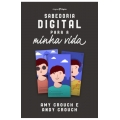Sabedoria digital para minha vida