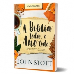 A bíblia toda, o ano todo