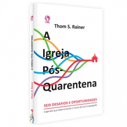 A Igreja Pós-Quarentena