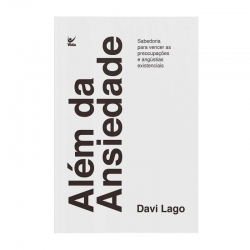 Além da ansiedade Além da ansiedade