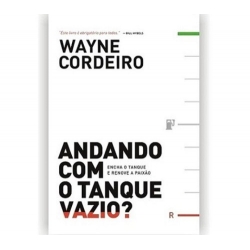 Andando Com O Tanque Vazio