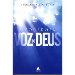 A poderosa voz de Deus A poderosa voz de Deus