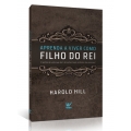 Aprenda a viver como filho do Rei