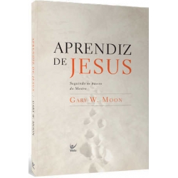 Aprendiz de Jesus - Seguindo os passos do Mestre Aprendiz de Jesus - Seguindo os passos do Mestre