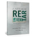 A arte de se reinventar