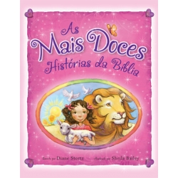 As Mais Doces Histórias da Bíblia
