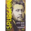 Até que Ele venha