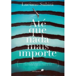 Até Que Nada Mais Importe 