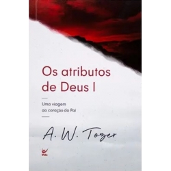 Os atributos de Deus I