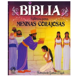 Bíblia - Histórias para Meninas Corajosas
