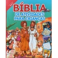 Bíblia de Atividades Para Crianças
