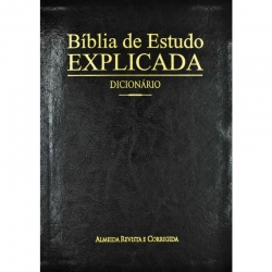Bíblia de Estudo Explicada Bíblia de Estudo Explicada