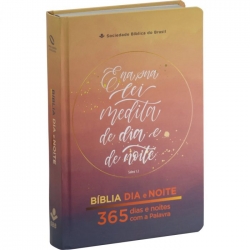 Bíblia Dia e Noite – 365 dias e noites com a Palavra - Capa Salmo 1:2