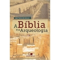 A Bíblia e a Arqueologia