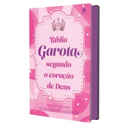 Bíblia da Garota Segundo o Coração de Deus - Felicidade