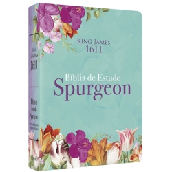 Bíblia De Estudo Spurgeon | BKJ 1611 | Letra Grande | Luxo | Floral