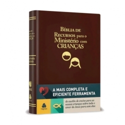 Bíblia de Recursos para Ministério com Crianças - Castanha