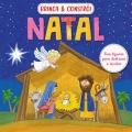 Brinca & Constrói - Natal - Com Figuras para Destacar e Montar