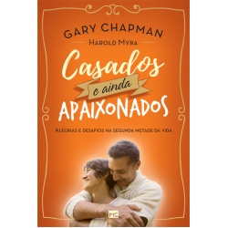 Casados e ainda apaixonados