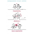 Casamento Divórcio E Novo Casamento