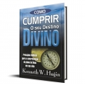Como Cumprir o seu Destino Divino