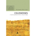 Colossenses - Comentários Expositivos Hagnos
