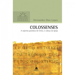 Colossenses - Comentários Expositivos Hagnos